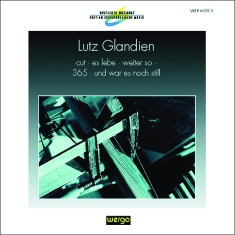 Glandien Lutz - Cut Es Lebe Weiter So 365 Und W