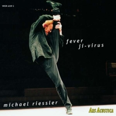 Riessler Michael - Fever Ji-Virus