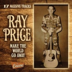 Ray Price - Make The World Go Away