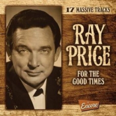 Ray Price - For The Good Times