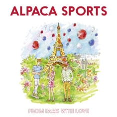 Alpaca Sports - From Paris With Love