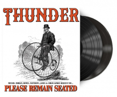 Thunder - Please Remain Seated (Vinyl)