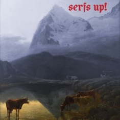 Fat White Family - Serfs Up