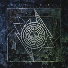 Ship Of Thesus - Paradox