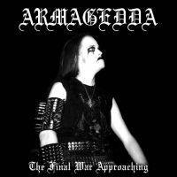 Armagedda - The Final War Approaching