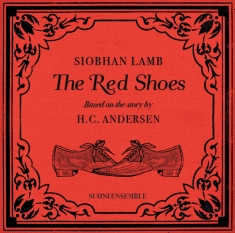 Siobhan Lamb - The Red Shoes