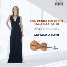 Salonen Esa-Pekka Saariaho Kaija - Works For Solo Cello