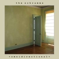 The Schramms - Omnidirectional