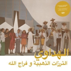 Addahabia Attarazat & Faradjallah - Al Hadaoui