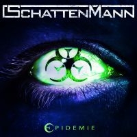 Schattenmann - Epidemie (Digipack)