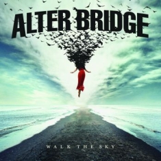 Alter Bridge - Walk The Sky