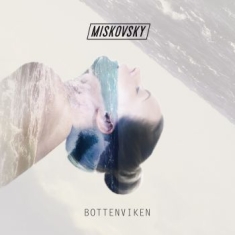 Lisa Miskovsky - Bottenviken