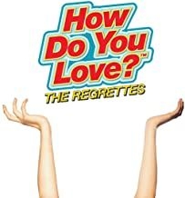 The Regrettes - How Do You Love? in der Gruppe CD bei Bengans Skivbutik AB (3653870)