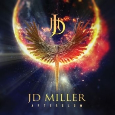 Jd Miller - Afterglow