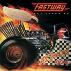 Fastway - All Fired Up