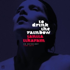 Tikaram Tanita - To Drink The RainbowAnthology