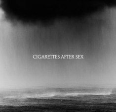 Cigarettes After Sex - Cry