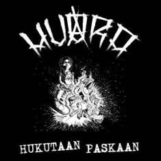 Huora - Hukutaan Paskaan