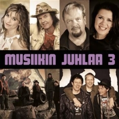 Various Artists - Musiikin Juhlaa 3