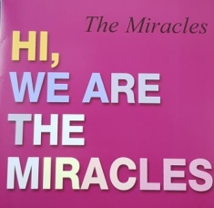 Miracles - Hi We're The Miracles