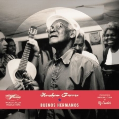 Ibrahim Ferrer - Buenos Hermanos