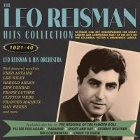 Reisman Leo And His Orchestra - Hits Collection 1921-40