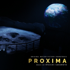 Sakamoto Ryuichi - Proxima (Original Motion Picture Soundtrack)