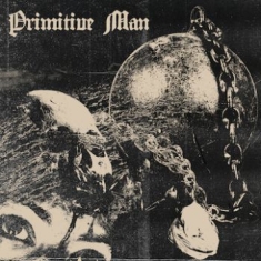 Primitive Man - Caustic