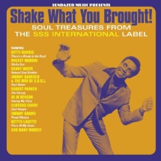 Various Artists - Shake What You Brought! Soul Treasu