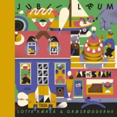 Kaerså Lotte & Graesrodderne - Jubiiilaeum