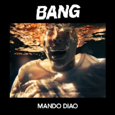 Mando Diao - Bang - Signerad CD