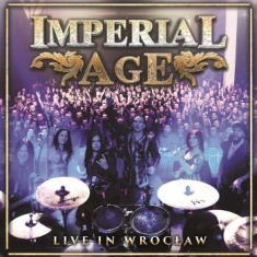 Imperial Age - Live In Wroclaw