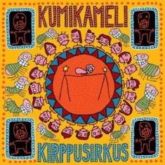 Kumikameli - Kirppusirkus