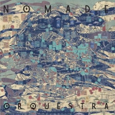 Nomade Orquestra - Nomade Orquestra