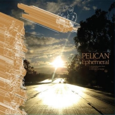 Pelican - Ephemeral