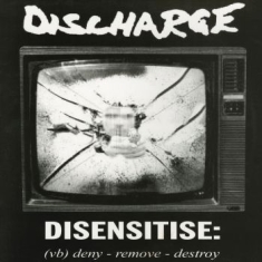 Discharge - Disensitise