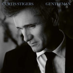 Curtis Stigers - Gentleman