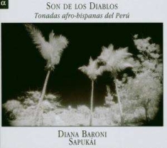 Son De Los Diablos - Tonadas Afro Hispanas Del Per