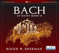 Bach Johann Sebastian - Bach At Saint Mark's