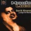 Alvarez David - Mundo Loco