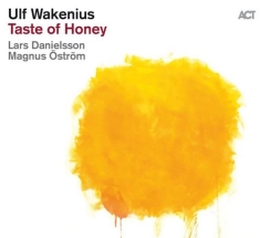 Wakenius Ulf Danielsson Lars Ös - Taste Of Honey