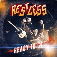 Restless - Ready To Go!