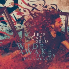 Jeff Scott Soto - Wide Awake (In My Dreamland)