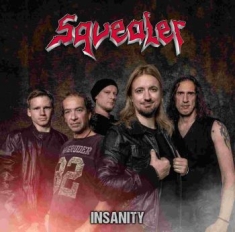 Squealer - Insanity