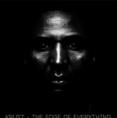 Krust - Edge Of Everything