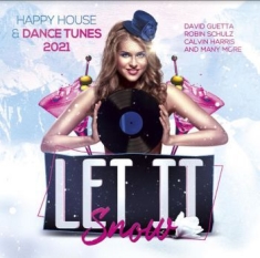 Various Artists - Let It Snow - Happy House & Dance T