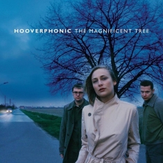 Hooverphonic - The Magnificent Tree