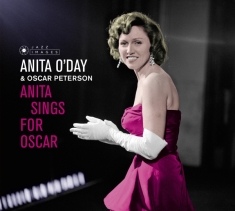 O'day Anita & Oscar Peterson - Anita Sings For Oscar/Anita Sings The Winners