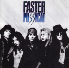 Faster Pussycat - Faster Pussycat