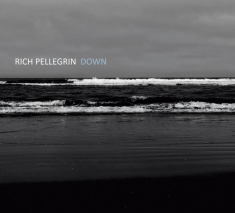 Rich Pellegrin - Down